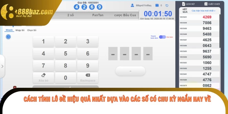 Cách tính lô đề hiệu quả nhất dựa vào các số có chu kỳ ngắn hay về