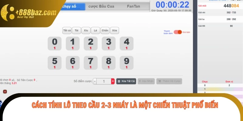 Cách tính lô theo cầu 2-3 nháy là một chiến thuật phổ biến
