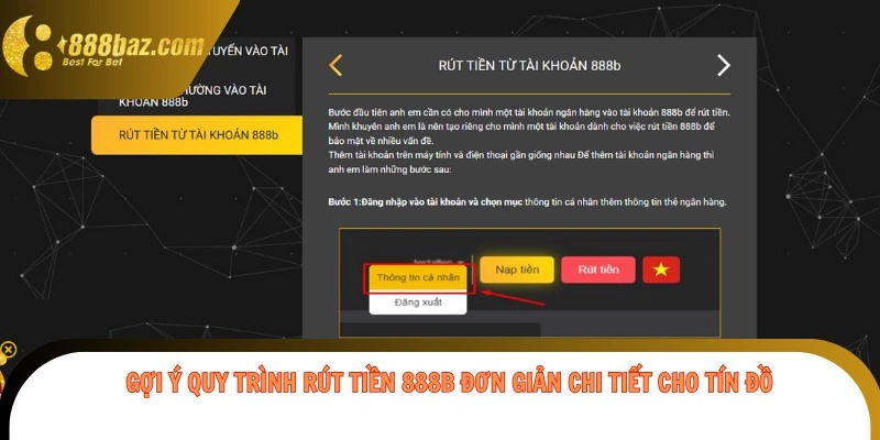 Gợi ý quy trình rút tiền 888b đơn giản chi tiết cho tín đồ 
