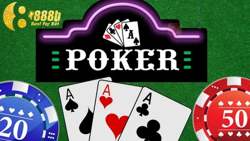 Game Poker đổi thưởng online được yêu thích tại 888B