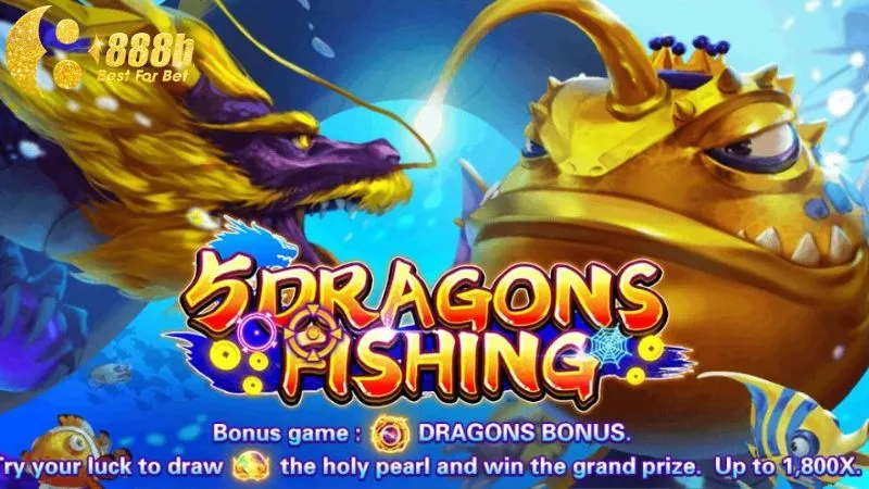 Bắn cá Ngũ Long là tựa game giải trí đình đám nhất